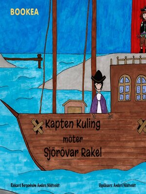cover image of Kapten Kuling möter Sjörövar Rakel